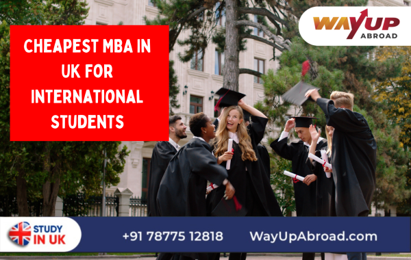 Cheapest MBA in UK for Indian Students